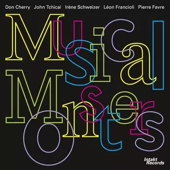 Диск CD Musical Monsters - Don Cherry, John Tchicai, Irne Schweizer, Lon Francioli, Pierre Favre