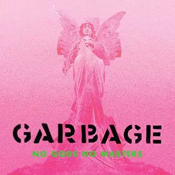 Диск CD No Gods No Masters - Garbage