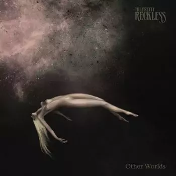 Диск CD Other Worlds - The Pretty Reckless
