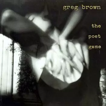 Диск CD Poet Game - Greg Brown