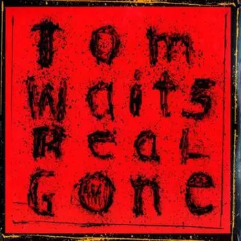 Диск CD Real Gone - Tom Waits