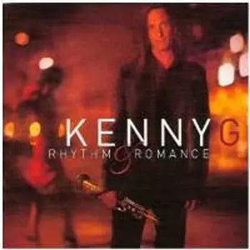 Диск CD Rhythm & Romance - Kenny G