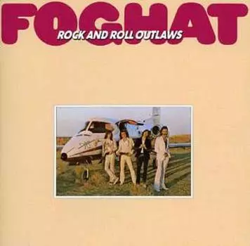 Диск CD Rock & Roll Outlaws - Foghat