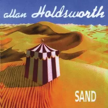 Диск CD Sand - Allan Holdsworth