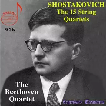 Диск CD Shostakovich: The 15 String Quartets [Box Set] - Dmitri Shostakovich