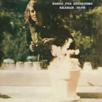 Диск CD Songs For Beginners - Graham Nash
