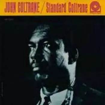Диск CD Standard Coltrane - John Coltrane