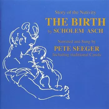 Диск CD The Birth - Pete Seeger