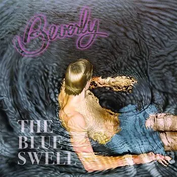 Диск CD The Blue Swell - Beverly