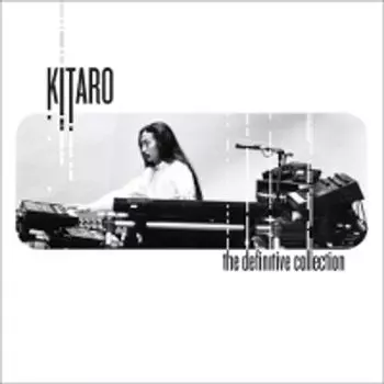 Диск CD The Definitive Collection - Kitaro