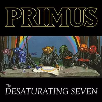 Диск CD The Desaturating Seven - Primus