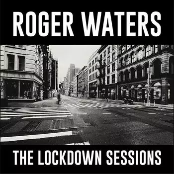 Диск CD The Lockdown Sessions - Roger Waters