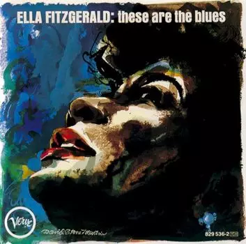 Диск CD These Are The Blues - Ella Fitzgerald