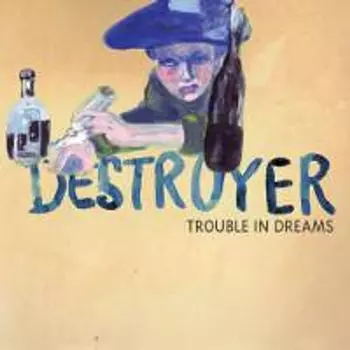 Диск CD Trouble In Dreams - Destroyer
