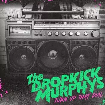 Диск CD Turn Up That Dial - Dropkick Murphys