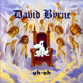 Диск CD Uh-Oh - David Byrne