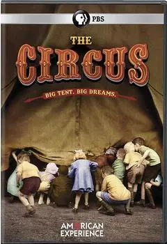 Диск DVD American Experience: The Circus