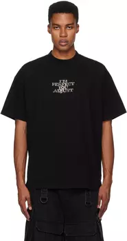 Футболка «I'm Perfect You Adjust» (Я идеальна, ты подстраиваешься) VETEMENTS