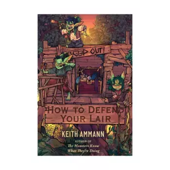How to Defend Your Lair, Saga Press, твердый переплет