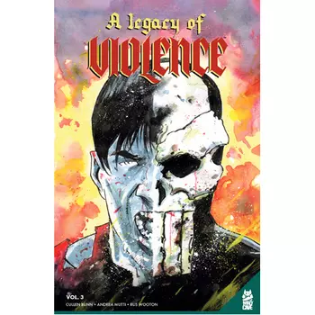 Книга A Legacy Of Violence Vol. 3.