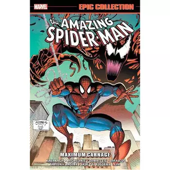 Книга Amazing Spider-Man Epic Collection: Maximum Carnage (Paperback)