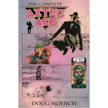 Книга Aztec Ace: The Complete Collection