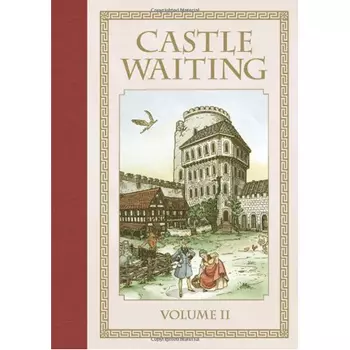 Книга Castle Waiting Volume Ii (Hardback)