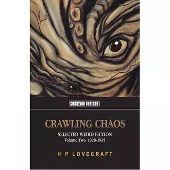 Книга Crawling Chaos. Volume Two