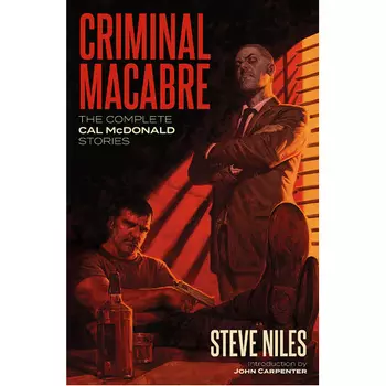 Книга Criminal Macabre: The Complete Cal Mcdonald Stories (Paperback)