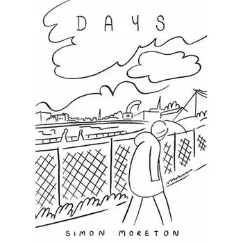 Книга Days (Paperback) Avery Hill Publishing