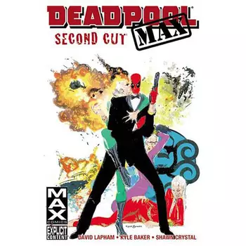 Книга Deadpool Max: Second Cut (Hardback)