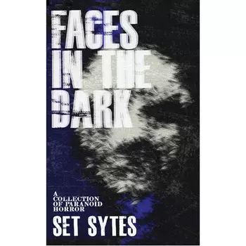Книга Faces In The Dark