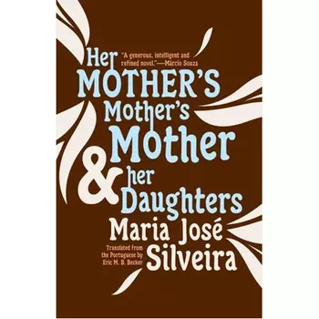 Книга Her Mother’S Mother’S Mother And Her Daughters