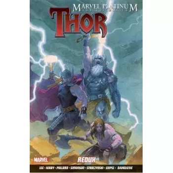 Книга Marvel Platinum: The Definitive Thor Redux (Paperback)
