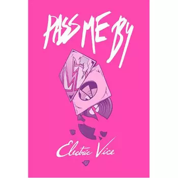 Книга Pass Me By: Electric Vice