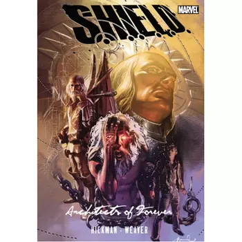 Книга S.H.I.E.L.D.: Architects Of Forever (Hardback)