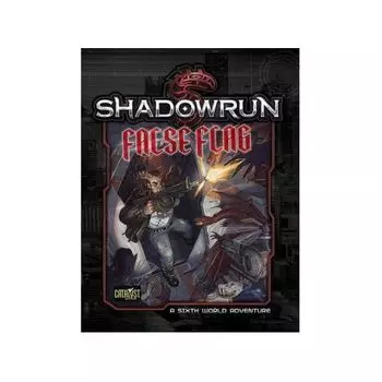 Книга Shadowrun Denver 2 False Flag Catalyst Game Labs