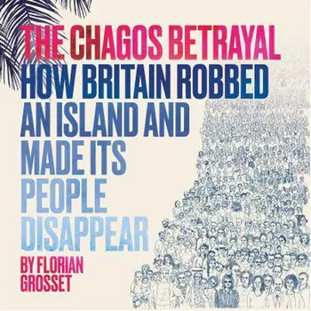 Книга The Chagos Betrayal