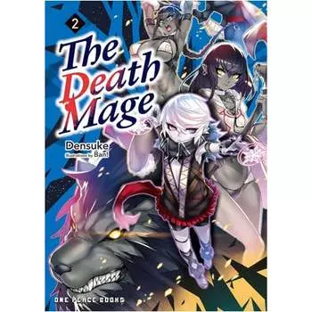 Книга The Death Mage Volume 2