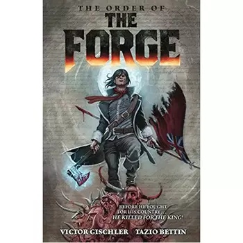 Книга The Order Of The Forge (Paperback) Dark Horse Comics