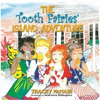 Книга The Tooth Fairies’ Island Adventure