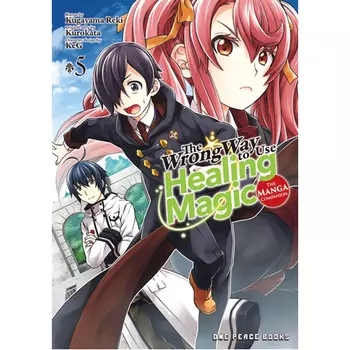 Книга The Wrong Way To Use Healing Magic Volume 5: The Manga Companion