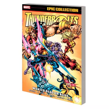 Книга Thunderbolts Epic Collection: Wanted Dead Or Alive