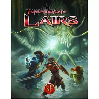 Книга Tome Of Beasts 3 Lairs