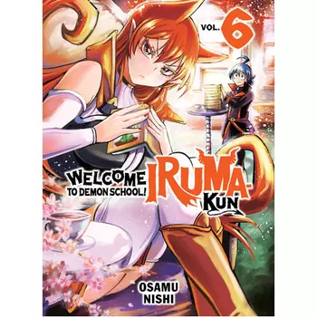 Книга Welcome To Demon School! Iruma-Kun 6