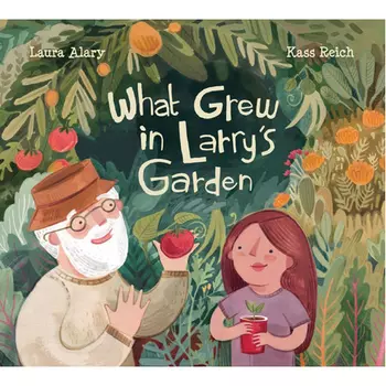 Книга What Grew In Larry’S Garden