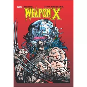 Книга Wolverine: Weapon X Deluxe Edition