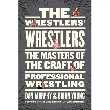 Книга Wrestlers’ Wrestlers, The