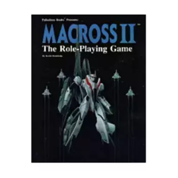 Macross II - The Role-Playing Game, Macross II, мягкая обложка