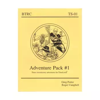 Модуль Adventure Pack #1, Timelords